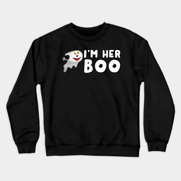 I'm Her Boo Halloween Couples Gifts Crewneck Sweatshirt by finedesigns